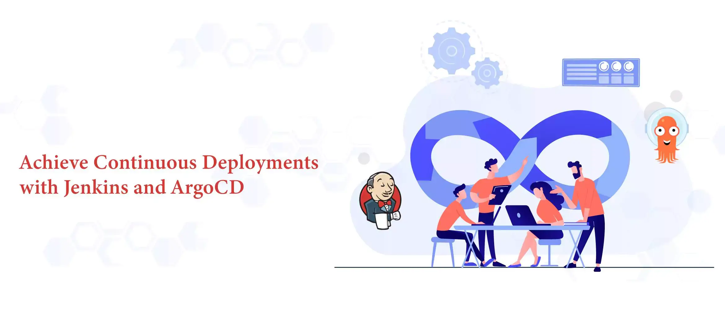 Achieve Continuous Deployments with Jenkins and ArgoCD